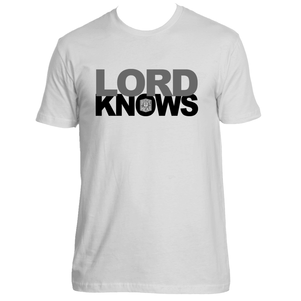 LORD KNOWS