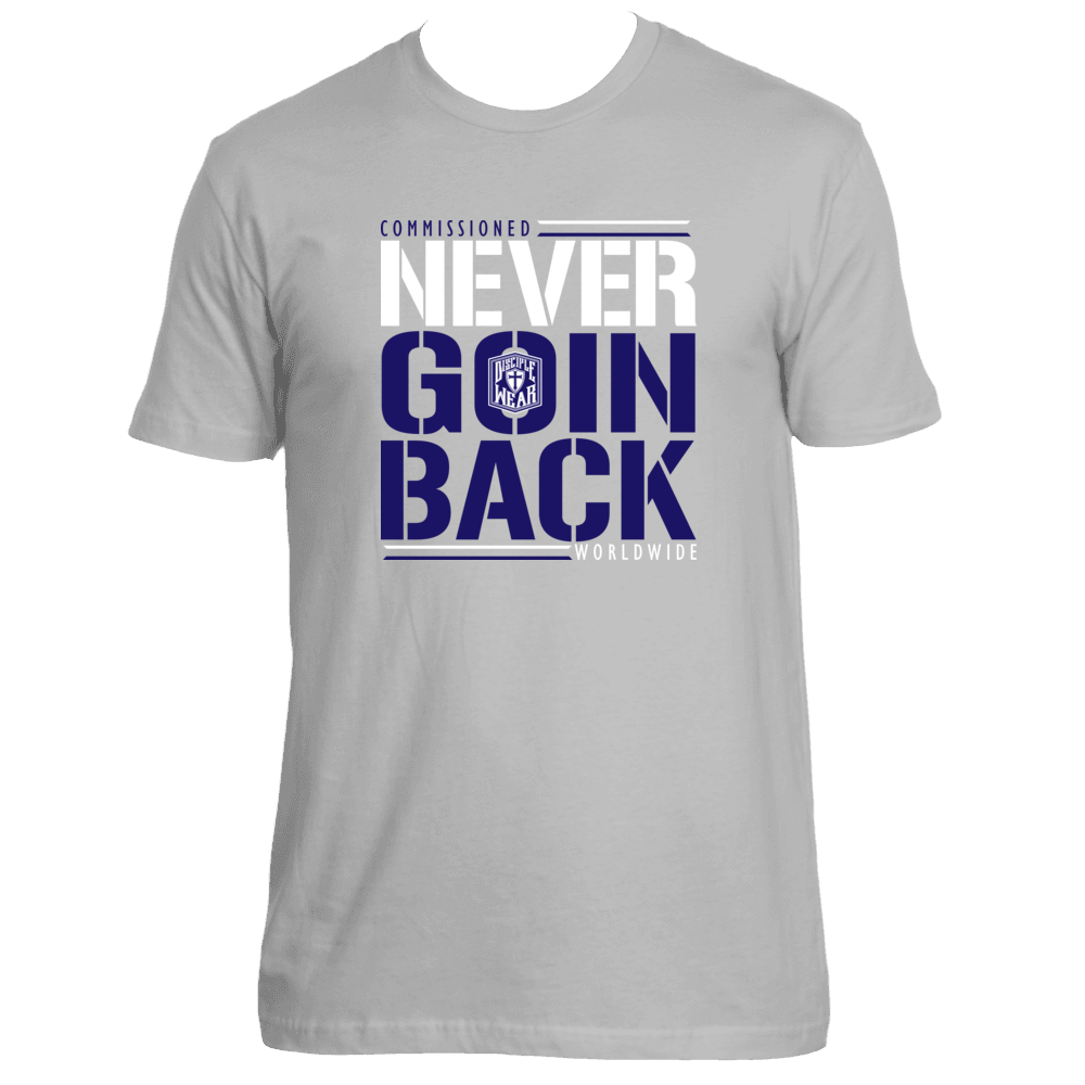 NEVER GOIN BACK-MENS