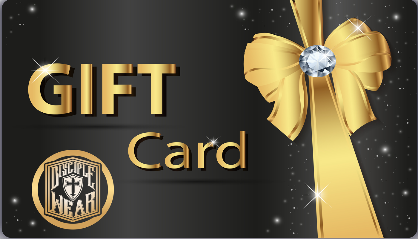DISCIPLEWEAR.COM GIFT CARD