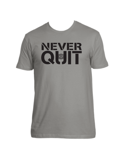 NEVER QUIT