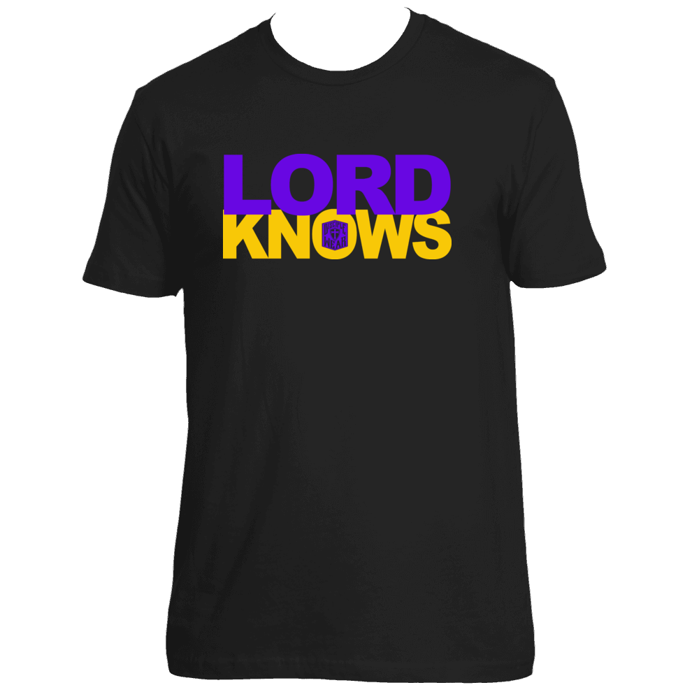 LORD KNOWS