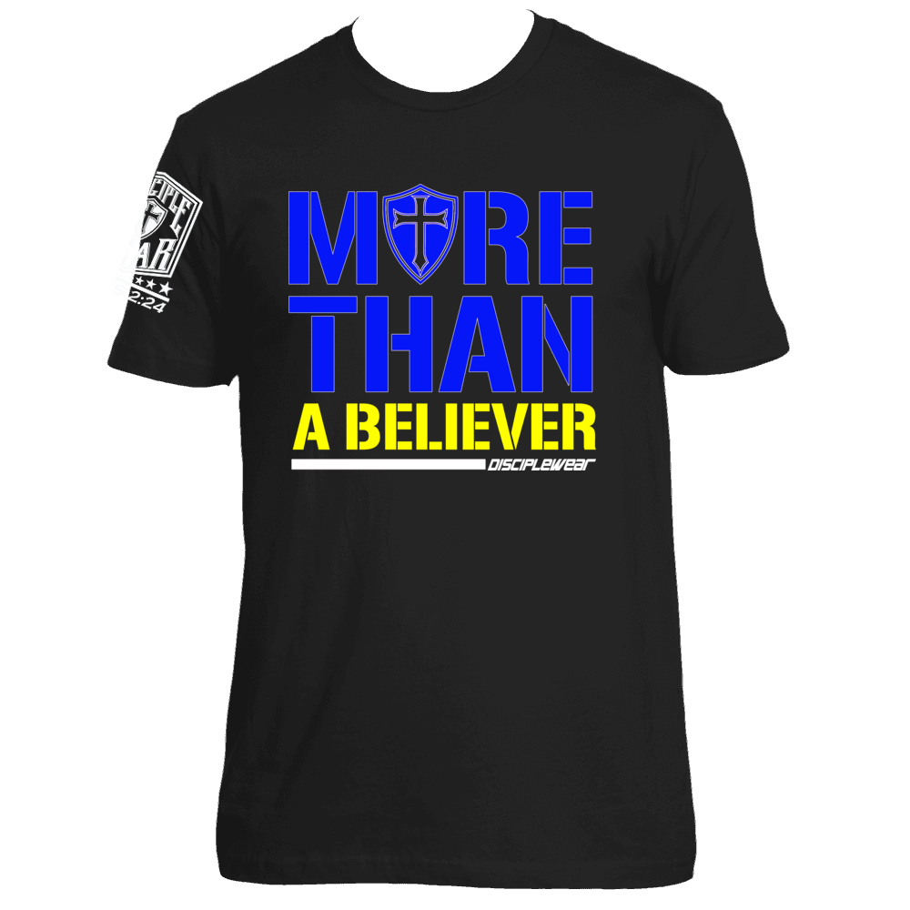 MORE THAN A BELIEVER