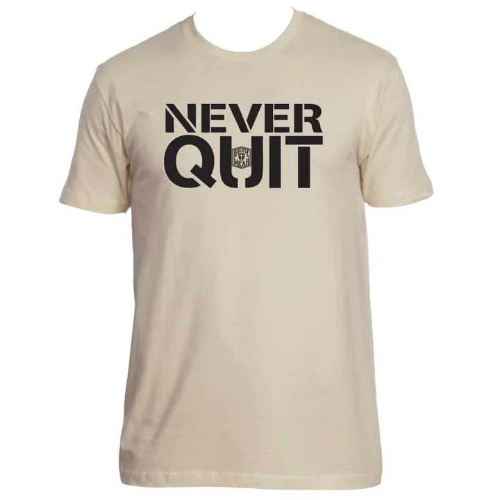 NEVER QUIT